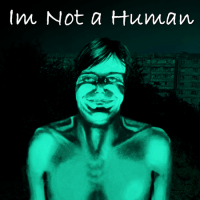 I'm Not a Human