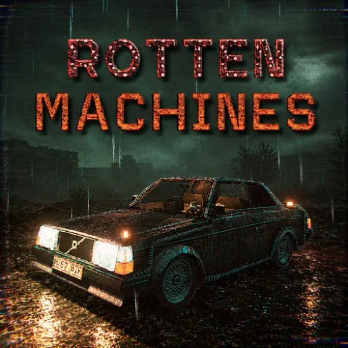 Rotten Machines